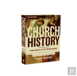 Bertrand.pt - Church History, Volume One: From Christ To The Pre-Reformation