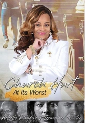 Church Hurt At Its Worst
