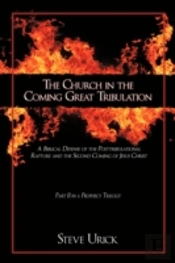 Church In The Coming Great Tribulation