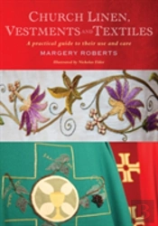 Church Linen, Vestments And Textiles