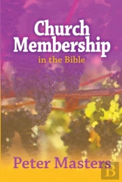 Church Membership In The Bible
