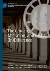 Church, Migration, And Global (In)Difference