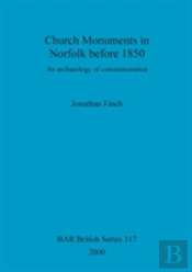 Church Monuments In Norfolk Before 1850