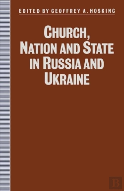 Bertrand.pt - Church, Nation And State In Russia And Ukraine
