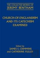 Church-Of-Englandism And Its Catechism Examined