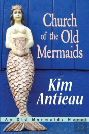 Church Of The Old Mermaids