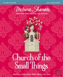 Bertrand.pt - Church Of The Small Things Study Guide