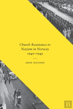 Bertrand.pt - Church Resistance To Nazism In Norway, 1940-1945