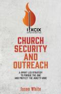 Church Security And Outreach