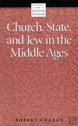 Bertrand.pt - Church, State And Jew In The Middle Ages
