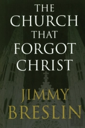 Church That Forgot Christ