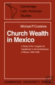 Church Wealth In Mexico