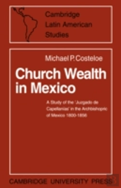 Bertrand.pt - Church Wealth In Mexico