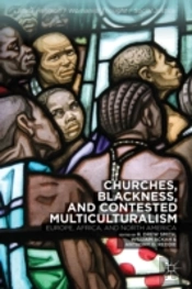 Churches Blackness & Contested Multicult