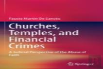 Churches, Temples, And Financial Crimes