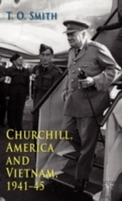 Churchill, America And Vietnam, 1941-45