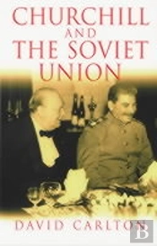 Churchill And The Soviet Union