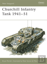 Churchill Infantry Tank 1941â€“51