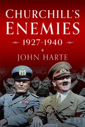 Churchill'S Enemies, 1927â€“ 1940