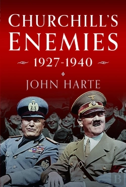 Bertrand.pt - Churchill'S Enemies, 1927â€“ 1940