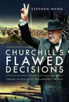Churchill'S Flawed Decisions