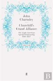 Churchill'S Grand Alliance