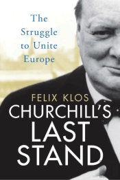 Churchill'S Last Stand