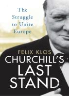 Churchill'S Last Stand
