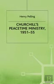 Churchill'S Peacetime Ministry, 1951-55