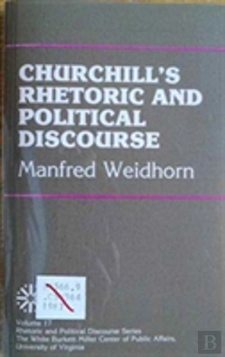 Bertrand.pt - Churchill'S Rhetoric And Political Discourse