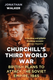 Churchill'S Third World War