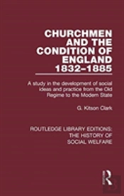 Churchmen And The Condition Of England 1832-1885