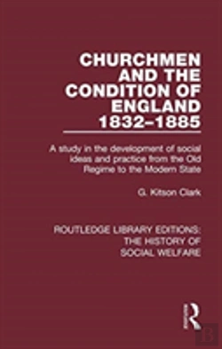 Bertrand.pt - Churchmen And The Condition Of England 1832-1885