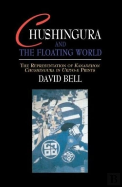 Bertrand.pt - Chushingura And The Floating World