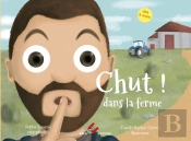 Chut ! Dans La Ferme