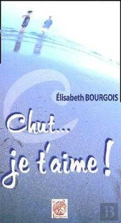 Chut... Je T'Aime !