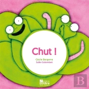 Chut !