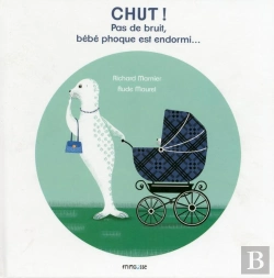 Bertrand.pt - Chut ! Pas De Bruit, Bebe Phoque Dort