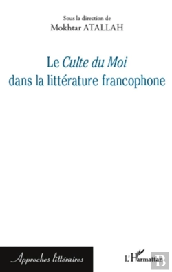 Bertrand.pt - Chute Du Moi Dans La Littérature Francophone