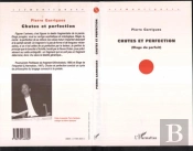 Chutes Et Perfection (Éloge Du Parfait)
