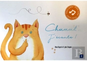 Chuuut... J'Écoute !