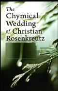 Chymical Wedding Of Christian Rosenkreutz