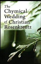 Chymical Wedding Of Christian Rosenkreutz