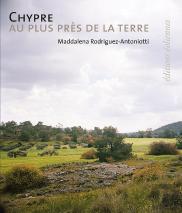 Chypre : Au Plus Près De La Terre