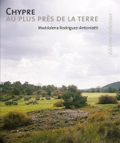 Chypre : Au Plus Près De La Terre