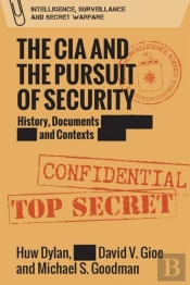 Cia And The Pursuit Of Security
