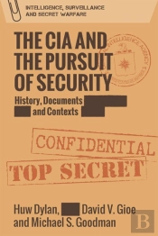 Cia And The Pursuit Of Security