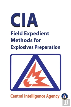Bertrand.pt - Cia Field Expedient Methods For Explosives Preparations