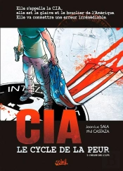 Cia, Le Cycle De La Peur Tome 2 ; L'Heure Des Loups