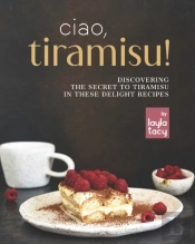 Ciao, Tiramisu!